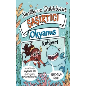 Shelly ve Bubblesın Șașırtıcı Okyanus Rehberi
