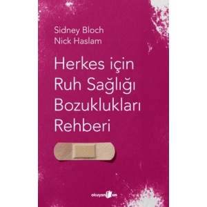 Herkes İçin Ruh Sağlığı Bozuklukları Rehberi