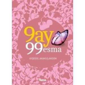 9 Ay 99 Esma