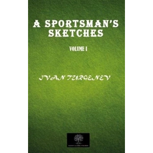 A Sportsmans Sketches Vol 1