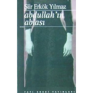 Abdullah’ın Ablası