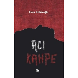 Acı Kahpe