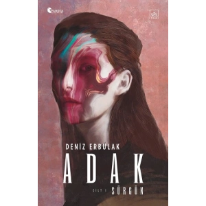 Adak Cilt I - Sürgün