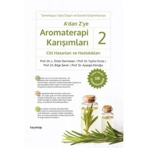 A’dan Z’ye Aromaterapi Karışımları – 2