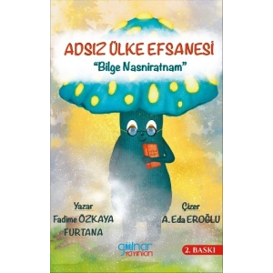 Adsız Ülke Efsanesi “Bilge Nasniratnam”