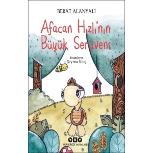Afacan Hızlı’nın Büyük Serüveni