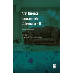 Afet Direnci Kapsamında Çalışmalar - II