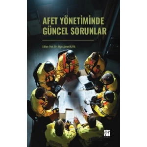 Afet Yönetiminde Güncel Sorunlar