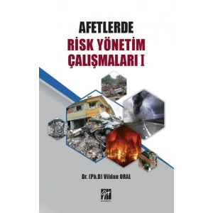 Afetlerde Risk Yönetim Çalışmaları
