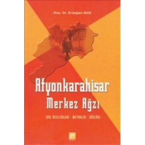 Afyonkarahisar Merkez Ağzı