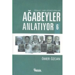 Ağabeyler Anlatıyor -6