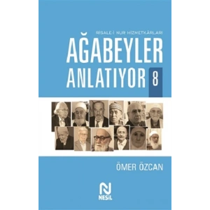 Ağabeyler Anlatıyor -8