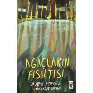 Ağaçların Fısıltısı