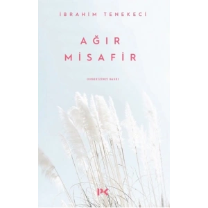 Ağır Misafir