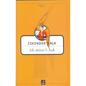 Ah Mine’l - Aşk