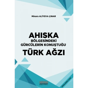 Ahıska Bölgesindeki Gürcülerin Konuştuğu Türk Ağzı
