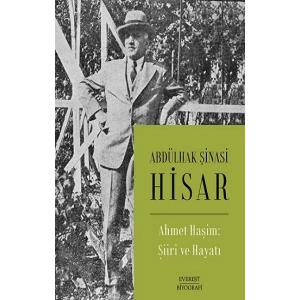 Ahmet Haşim: Şiiri ve Hayatı