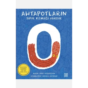 Ahtapotların Sıfır Kemiği Vardır