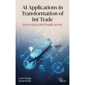 AI Applications in Transformation of Int Trade: Innovation and Implications