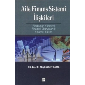 Aile Finans Sistemi İlişkileri