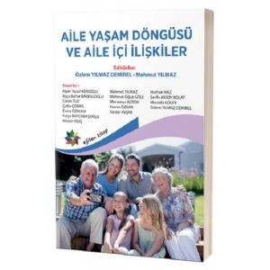 Aile Yaşam Döngüsü ve Aile İçi İlişkliler