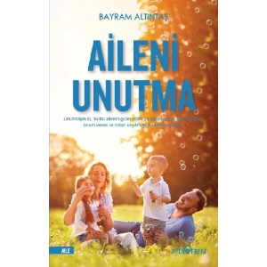 Aileni Unutma
