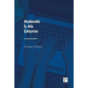 Akademide İş-Aile Çatışması