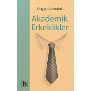 Akademik Erkeklikler