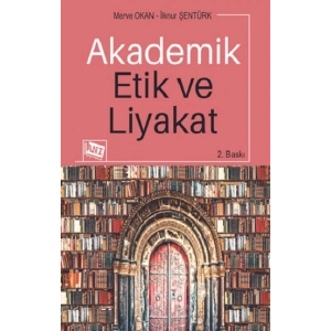Akademik Etik ve Liyakat