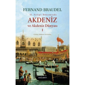 Akdeniz Ve Akdeniz Dünyası I