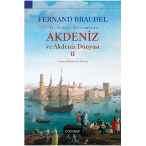 Akdeniz Ve Akdeniz Dünyası II