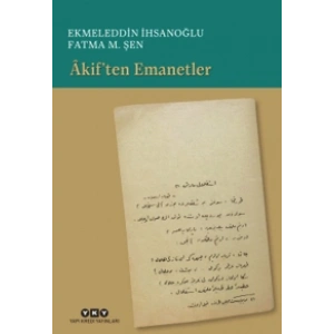 Akif’ten Emanetler