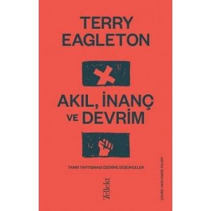 Akıl, İnanç ve Devrim