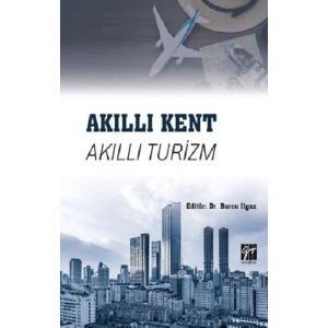 Akıllı Kent Akıllı Turizm