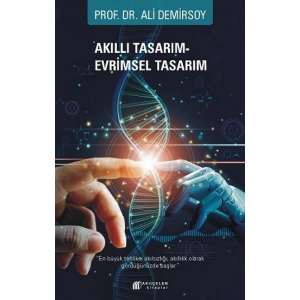 Akıllı Tasarım – Evrimsel Tasarım