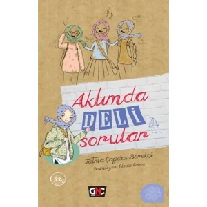 Aklımda Deli Sorular