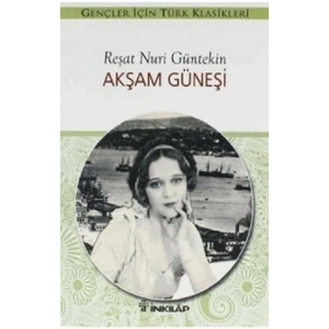 Akşam Güneşi (Sadeleştirilmiş Özet)
