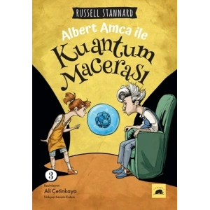 Albert Amca ile Kuantum Macerası - 3
