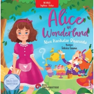 Alice İn Wonderland / Alice Harikalar Diyarında