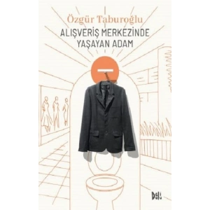 Alışveriş Merkezinde Yaşayan Adam