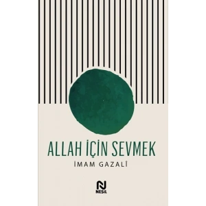 Allah İçin Sevmek