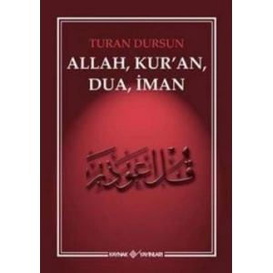 Allah, Kuran, Dua, İman