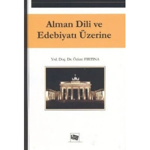 Alman Dili ve Edebiyatı Üzerine