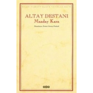 Altay Destanı Maaday Kara