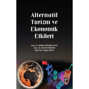 Alternatif Turizm ve Ekonomik Etkileri