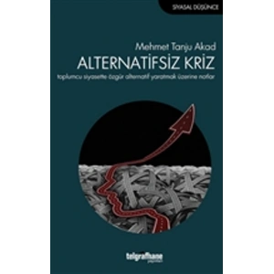 Alternatifsiz Kriz