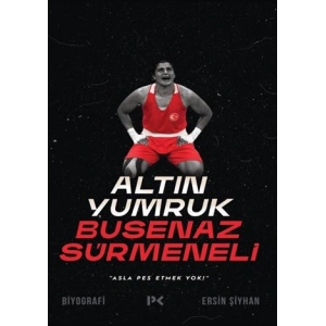 Altın Yumruk Busenaz Sürmeneli