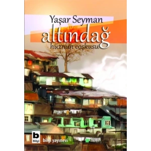 Altındağ (Hüzün Çoşkusu)