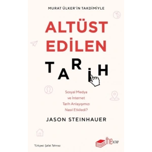 Altüst Edilen Tarih