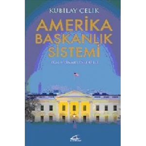 Amerika Başkanlık Sistemi